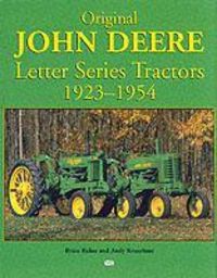 Produktbild: Rukes, B: Original John Deere Letter Series Tractors