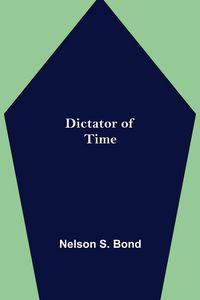 Produktbild: Dictator Of Time