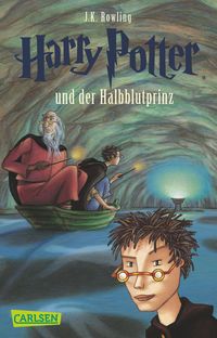 Harry Potter und der Halbblutprinz J. K. Rowling
