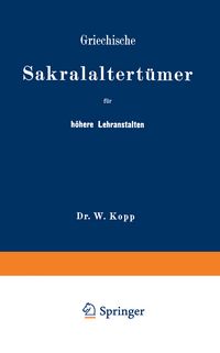 Produktbild: Griechische Sakralaltert&uuml;mer f&uuml;r h&ouml;here Lehranstalten und f&uuml;r den Selbstunterricht