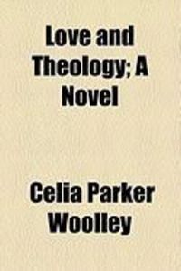 Produktbild: Love and Theology; A Novel