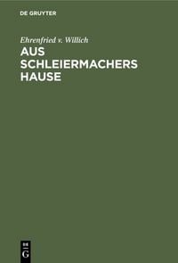 Produktbild: Aus Schleiermachers Hause