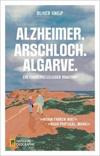 Produktbild: Alzheimer. Arschloch. Algarve.