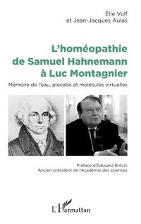 Produktbild: L'hom&eacute;opathie de Samuel Hahnemann &agrave; Luc Montagnier