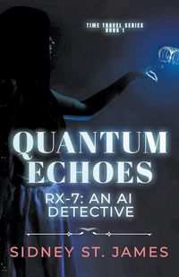 Produktbild: Quantum Echoes - RX-7
