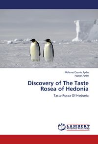 Produktbild: Discovery of The Taste Rosea of Hedonia