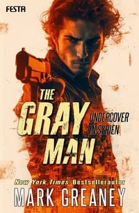 Produktbild: The Gray Man - Undercover in Syrien