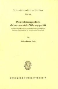 Produktbild: Devisentermingesch&auml;fte als Instrument der W&auml;hrungspolitik.
