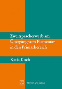 Produktbild: Zweitspracherwerb am &Uuml;bergang vom Elementar- in den Primarbereich