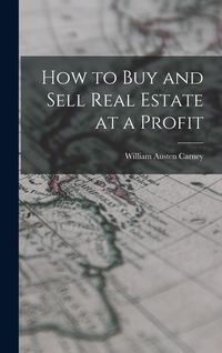 Produktbild: How to Buy and Sell Real Estate at a Profit