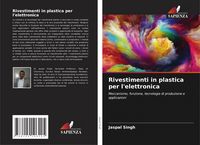 Produktbild: Rivestimenti in plastica per l'elettronica