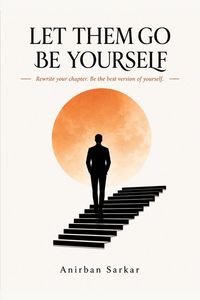 Produktbild: LET THEM GO BE YOURSELF