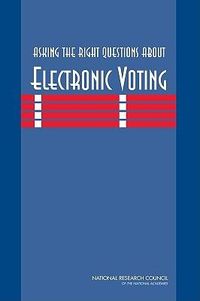 Produktbild: Asking the Right Questions about Electronic Voting