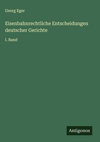 Produktbild: Eisenbahnrechtliche Entscheidungen deutscher Gerichte