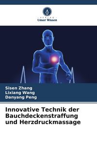 Produktbild: Innovative Technik der Bauchdeckenstraffung und Herzdruckmassage