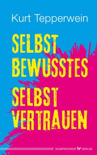 Produktbild: Selbstbewusstes Selbstvertrauen