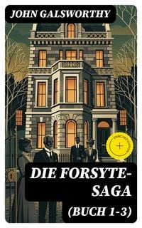 Produktbild: Die Forsyte-Saga (Buch 1-3)