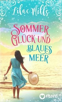 Produktbild: Sommer, Gl&uuml;ck und blaues Meer