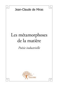 Produktbild: Les metamorphoses de la matiere