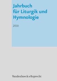 Produktbild: Jahrbuch f&uuml;r Liturgik und Hymnologie, 49. Band 2010