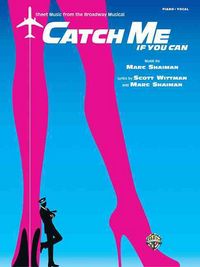 Produktbild: Shaiman, M: Catch Me If You Can -- Sheet Music from the Broa