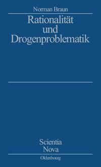 Produktbild: Rationalit&auml;t und Drogenproblematik
