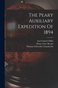 Produktbild: The Peary Auxiliary Expedition Of 1894