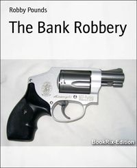 Produktbild: The Bank Robbery