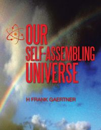 Produktbild: Our Self-Assembling Universe