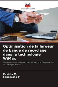 Produktbild: Optimisation de la largeur de bande de recyclage dans la technologie WiMax