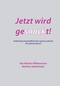 Produktbild: Jetzt wird gesnackt!
