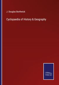 Produktbild: Cyclopaedia of History & Geography