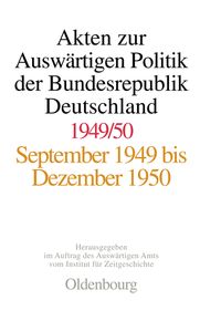 Produktbild: Akten zur Ausw&auml;rtigen Politik der Bundesrepublik Deutschland 1949-1950