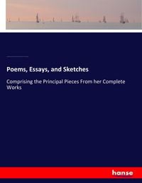 Produktbild: Poems, Essays, and Sketches