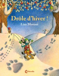 Produktbild: Dr&ocirc;le d'hiver
