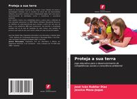 Produktbild: Proteja a sua terra