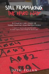 Produktbild: Still Filmmaking, the Hard Way