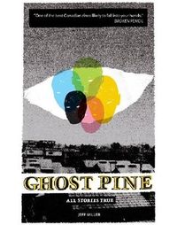 Produktbild: Ghost Pine: All Stories True