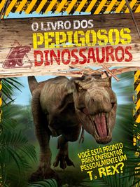 Produktbild: O Livro Dos Perigosos Dinossauros