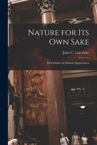 Produktbild: Nature for its own Sake; First Studies in Natural Appearances