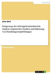 Produktbild: Steigerung der Arbeitgeberattraktivit&auml;t. Analyse empirischer Studien und Ableitung von Handlungsempfehlungen