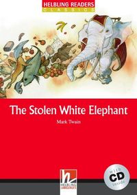 Bild vom Artikel Stolen White Elephant, mit 1 Audio-CD/ Level 3 (A2) vom Autor Mark Twain