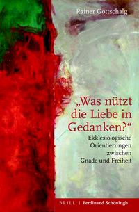 Produktbild: &bdquo;Was n&uuml;tzt die Liebe in Gedanken?&ldquo;