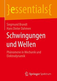 Bild vom Artikel Schwingungen und Wellen vom Autor Siegmund Brandt