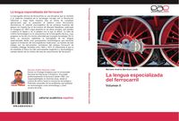 Produktbild: La lengua especializada del ferrocarril