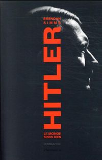 Produktbild: Hitler : le monde sinon rien : biographie