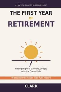 Produktbild: The First Year of Retirement