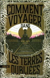 Produktbild: Comment voyager dans les terres oubli&eacute;es