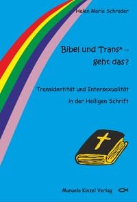Produktbild: Bibel und Trans* &ndash; geht das ?