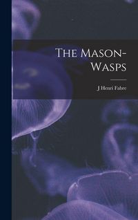 Produktbild: The Mason-Wasps